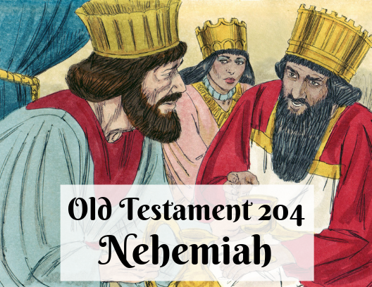 OT 204 - Nehemiah